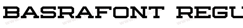 BASRAfont Regular字体转换 BASRAfont Regular字体转换